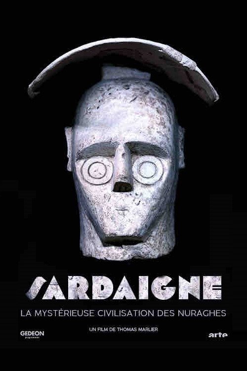 Movie poster for Sardinia, The Mysterious Civilization of The Nuraghi (2024)