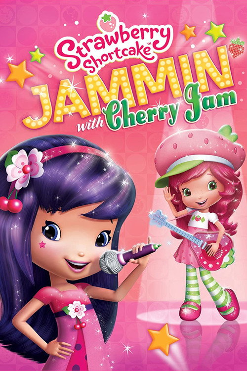 Movie poster for Strawberry Shortcake: Jammin with Cherry Jam (2013)