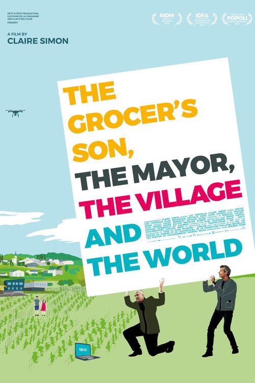 Movie poster for The Grocer's Son, the Mayor, the Village and the World (2021)