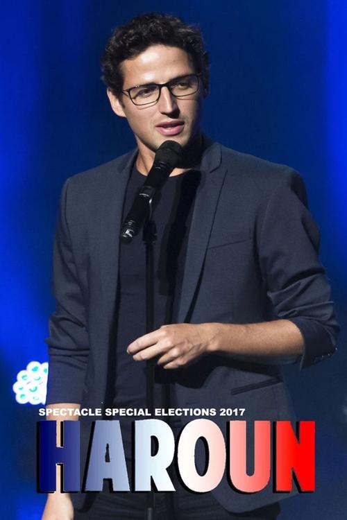 Movie poster for Haroun - Spectacle Spécial Elections (2017)