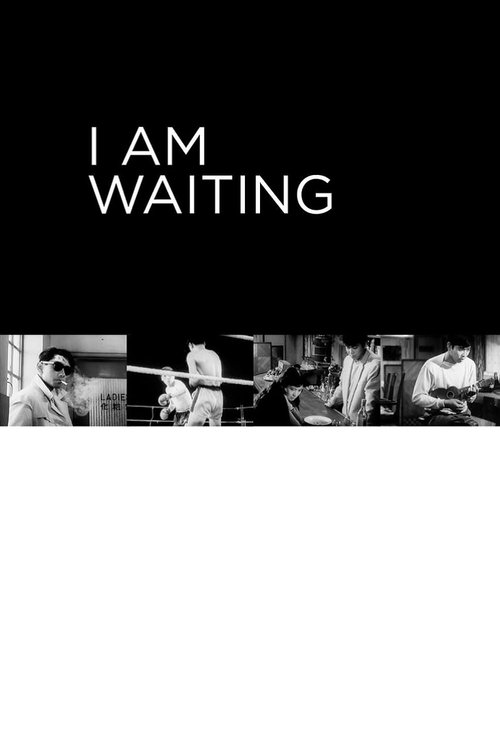 Movie poster for I Am Waiting (1957)