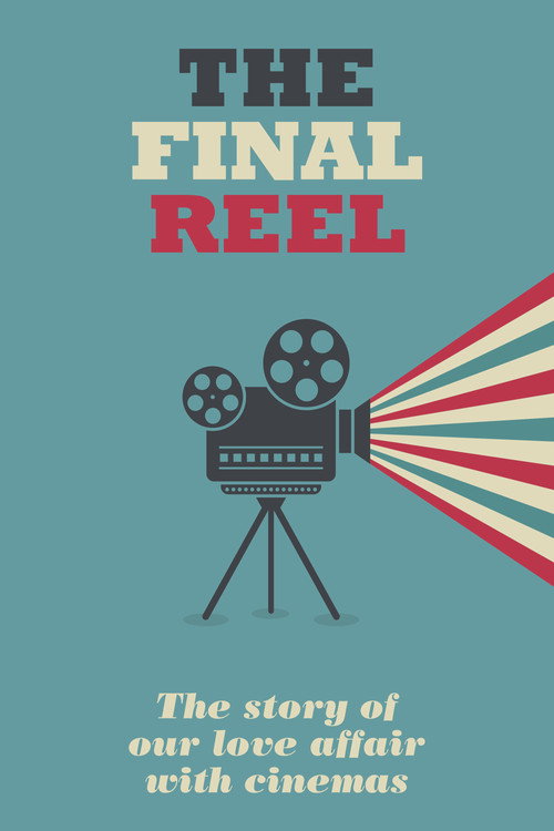 Movie poster for The Final Reel (2016)