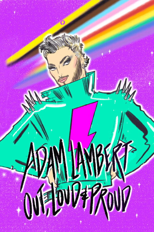Movie poster for Adam Lambert: Out, Loud and Proud (2024)