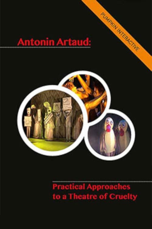 Movie poster for Antonin Artaud – Practical Approaches to a Theatre of Cruelty (2010)