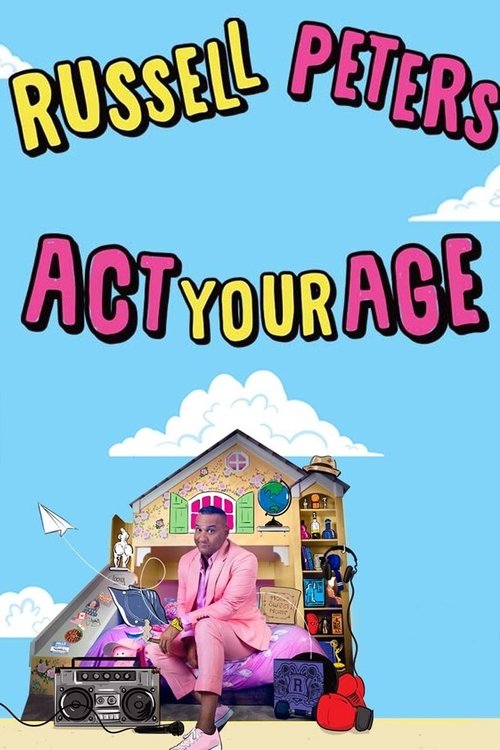 Movie poster for Russell Peters: Act Your Age (2024)