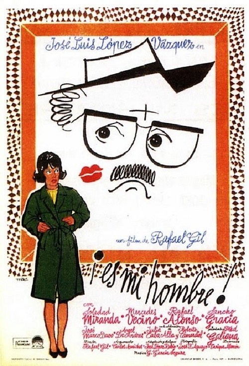 Movie poster for ¡Es mi hombre! (1966)