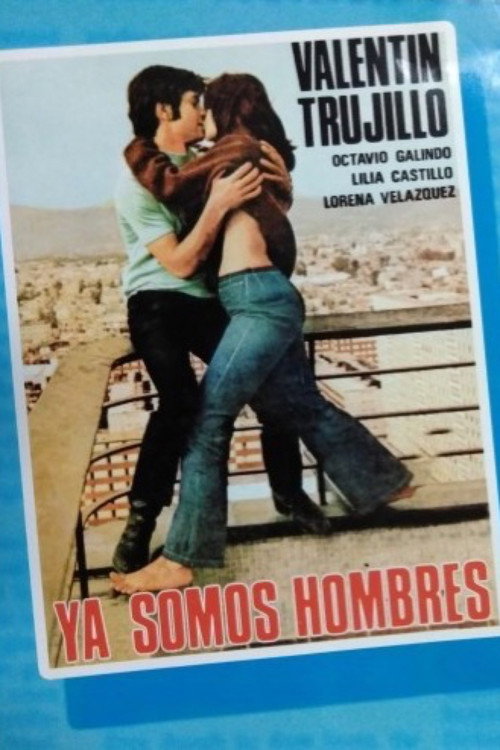 Movie poster for Ya somos hombres (1971)