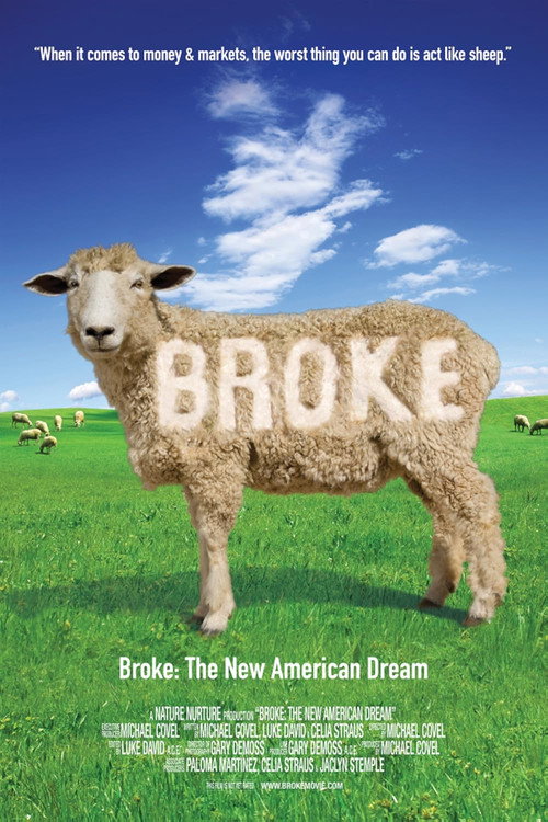 Movie poster for Broke: The New American Dream (2009)