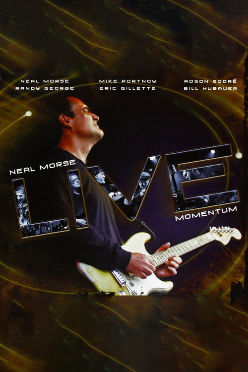 Movie poster for Neal Morse: Live Momentum (2013)