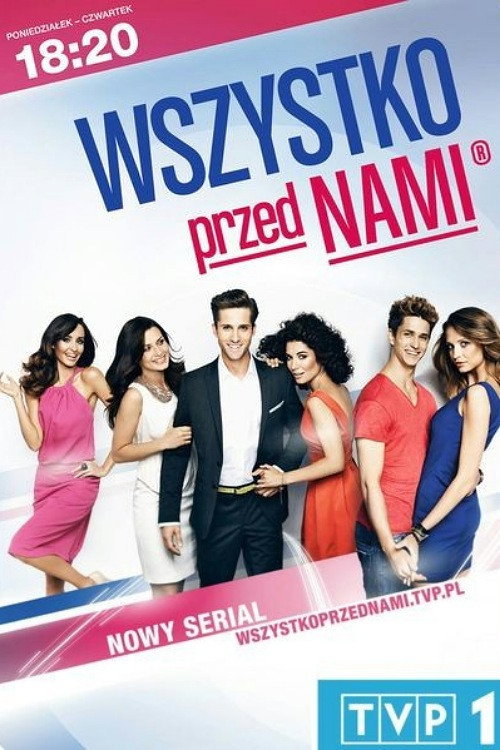 Series poster for Wszystko przed nami (2012)