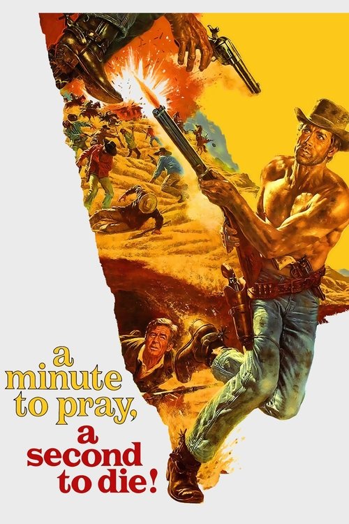 Movie poster for A Minute to Pray, a Second to Die (1968)