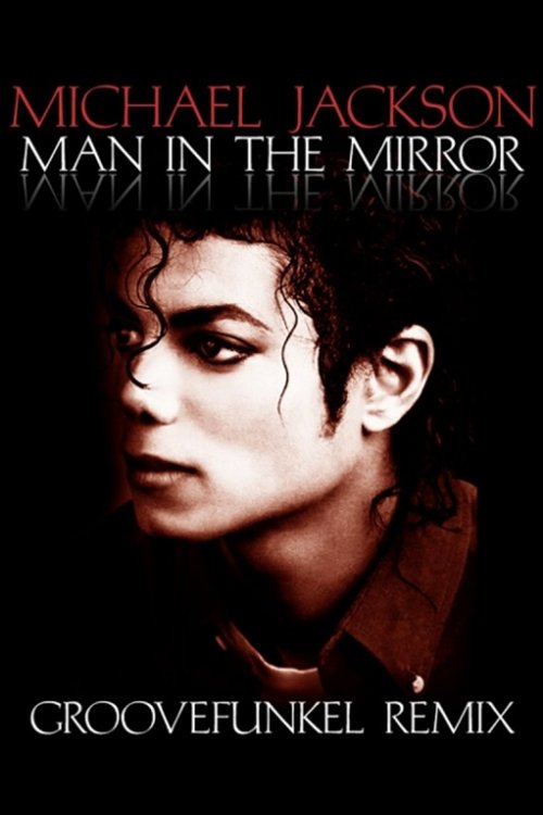 Movie poster for Michael Jackson: Man In The Mirror (2017)