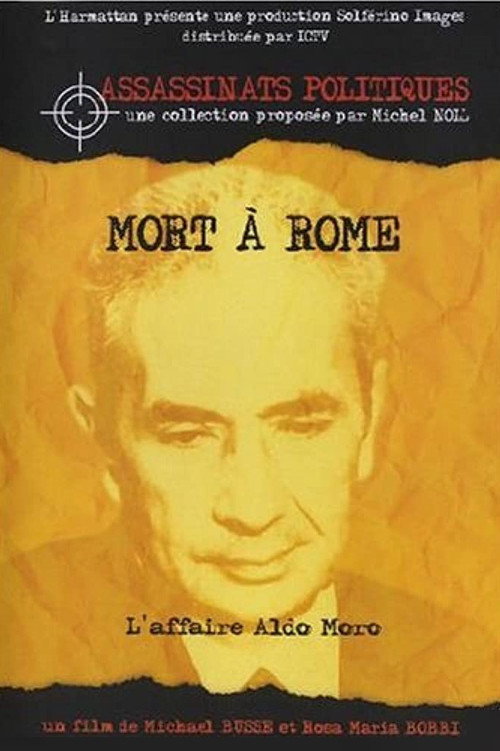 Movie poster for Mort à Rome : l'affaire Aldo Moro (2003)