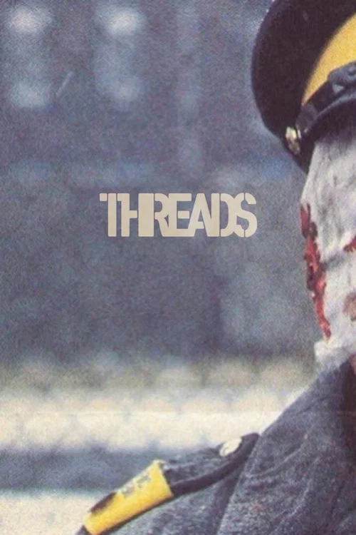 Movie poster for Threads (1985)
