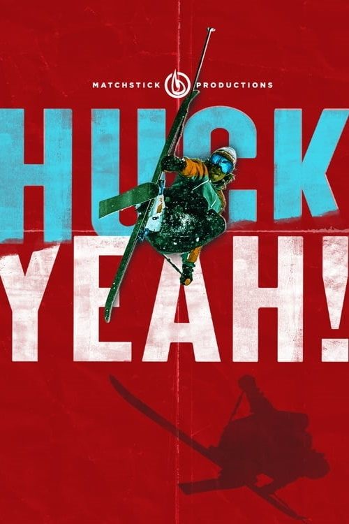 Movie poster for Huck Yeah! (2020)