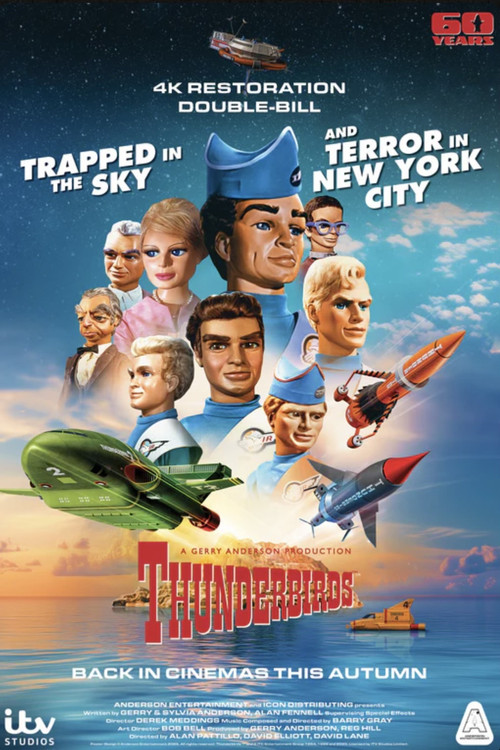 Movie poster for Thunderbirds 60th Anniversary Double Bill - Trapped in the Sky / Terror in New York City (2025)