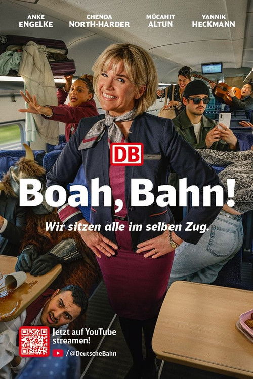 Boah, Bahn! Wir sitzen alle im selben Zug. poster