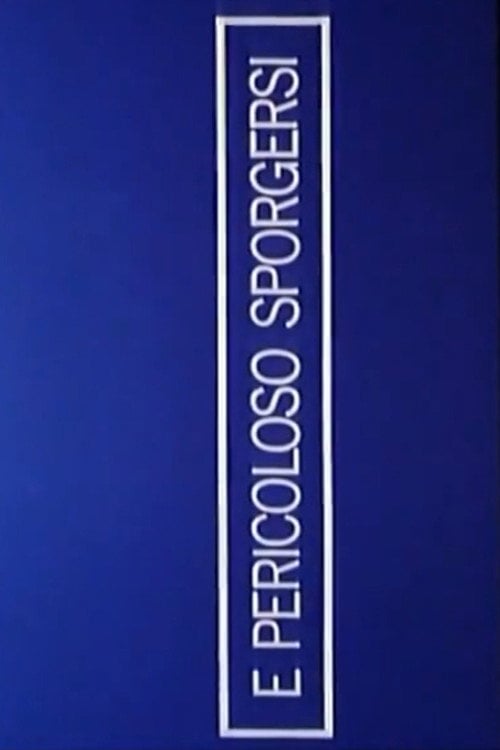 Movie poster for È pericoloso sporgersi (1984)