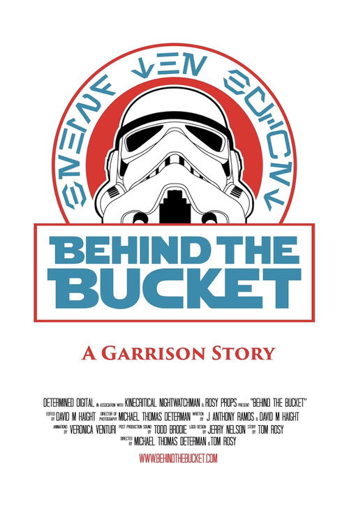 Movie poster for Behind The Bucket: A Garrison Story (2024)