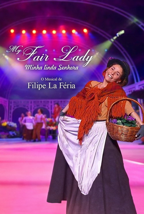 Movie poster for My Fair Lady: Minha Linda Senhora (2004)