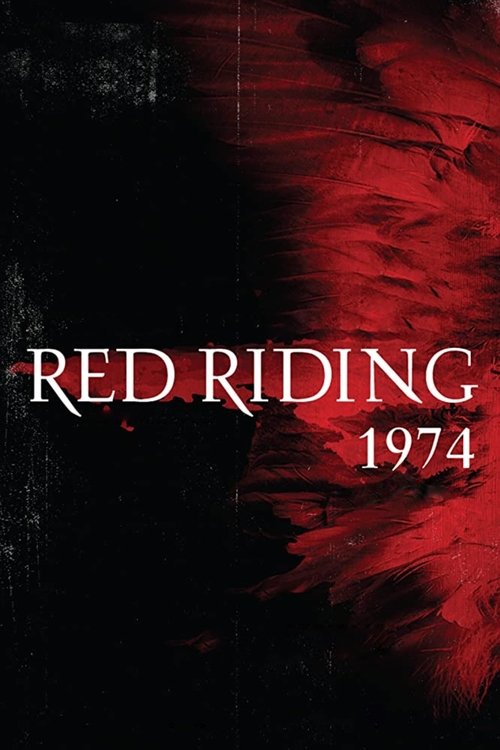 Movie poster for Red Riding: The Year of Our Lord 1974 (2009)