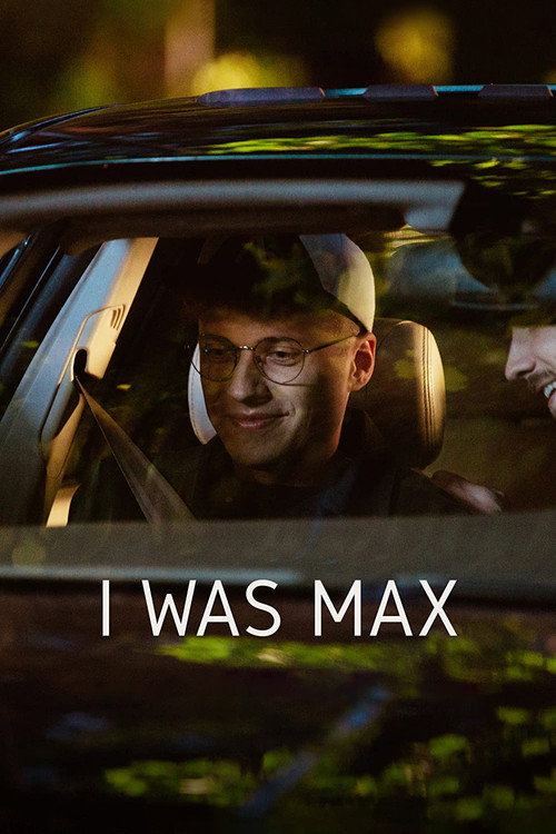 Movie poster for I Was Max (2022)