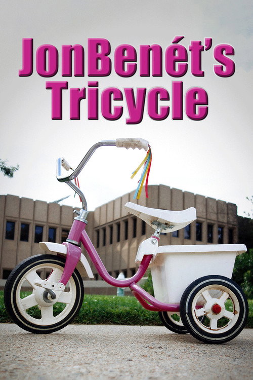 Movie poster for JonBenet's Tricycle (2018)