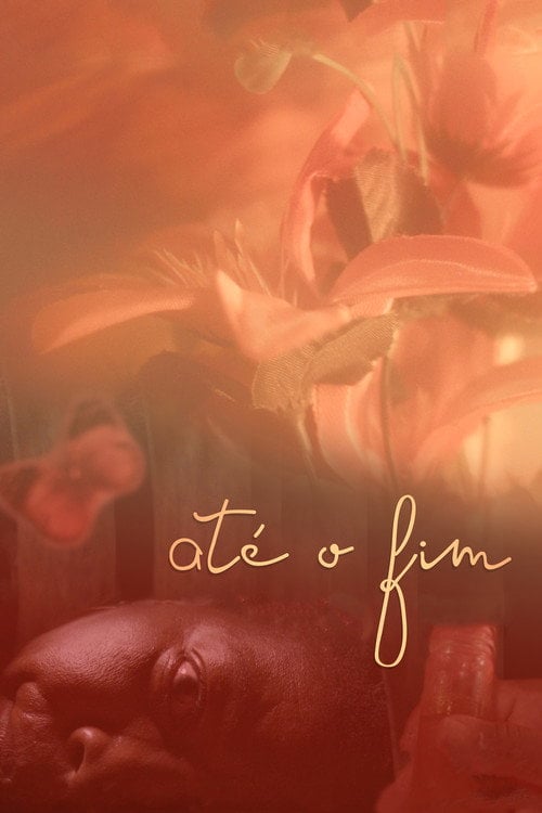 Movie poster for To the End (2020)