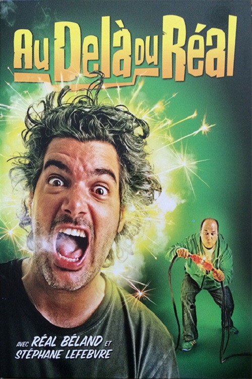 Series poster for Au-delà du Réal (2006)