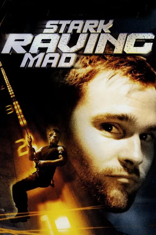 Movie poster for Stark Raving Mad (2002)