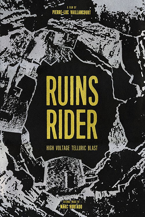 Movie poster for Ruins Rider (2017)