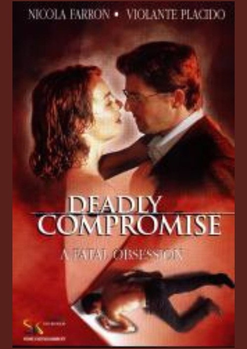 Movie poster for A Deadly Compromise (2000)