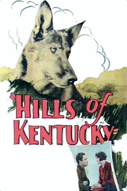 Movie poster for Hills of Kentucky (1927)