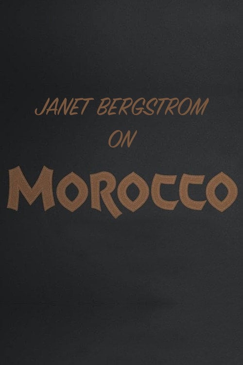 Movie poster for Crazy Love: Janet Bergstrom on Josef von Sternberg's 'Morocco' (2018)