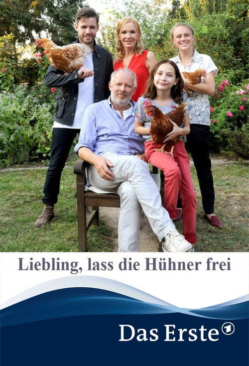 Movie poster for Liebling, lass die Hühner frei (2017)