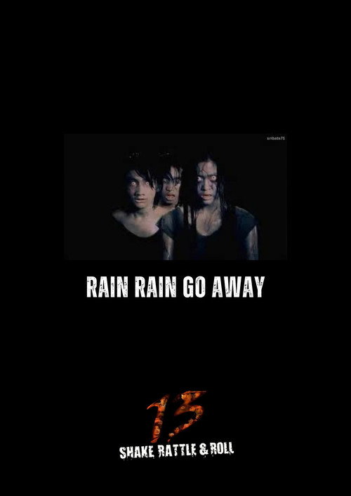 Movie poster for Rain Rain Go Away (2011)