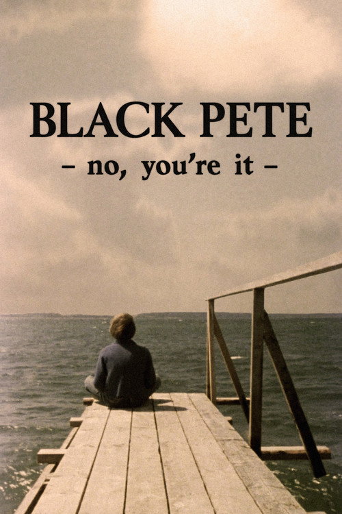 Movie poster for Black Pete – No, You're It (1980)