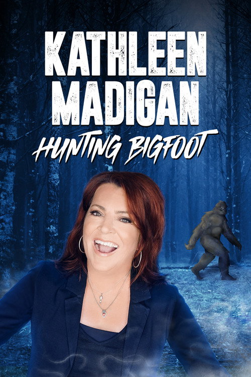 Movie poster for Kathleen Madigan: Hunting Bigfoot (2023)