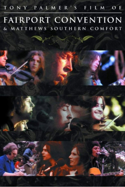 Movie poster for Fairport Convention and Matthews Southern Comfort (1972)
