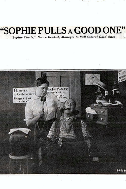 Movie poster for Sophie Pulls a Good One (1914)
