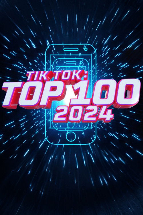 Movie poster for TikTok: Top 100 2024 (2024)