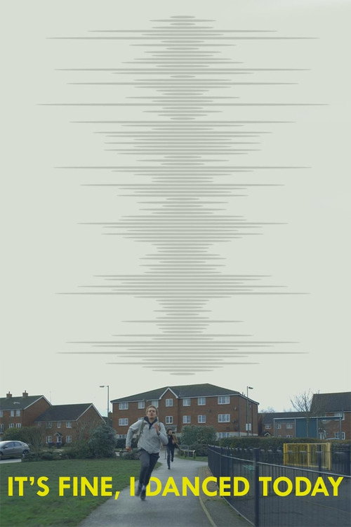 Movie poster for It's Fine, I Danced Today (2020)