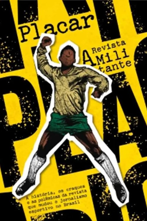 Movie poster for Placar: A Revista Militante (2024)