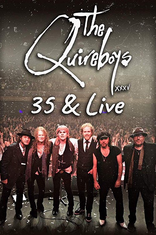 Movie poster for The Quireboys - 35 & Live (2019)