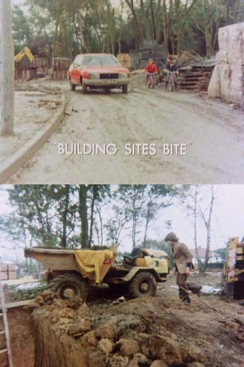 Movie poster for Building Sites Bite (1978)