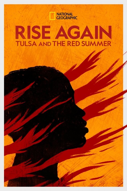 Movie poster for Rise Again: Tulsa and the Red Summer (2021)