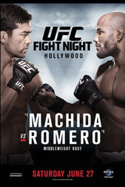 Movie poster for UFC Fight Night 70: Machida vs. Romero (2015)