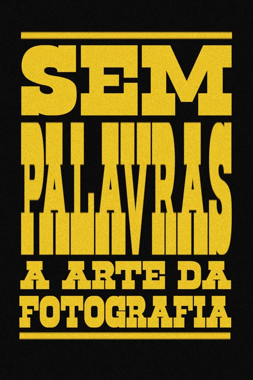 Movie poster for No Words: The Art Of Photography (2025)