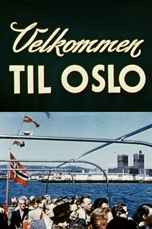 Movie poster for Oslofilmer: Velkommen til Oslo (1955)