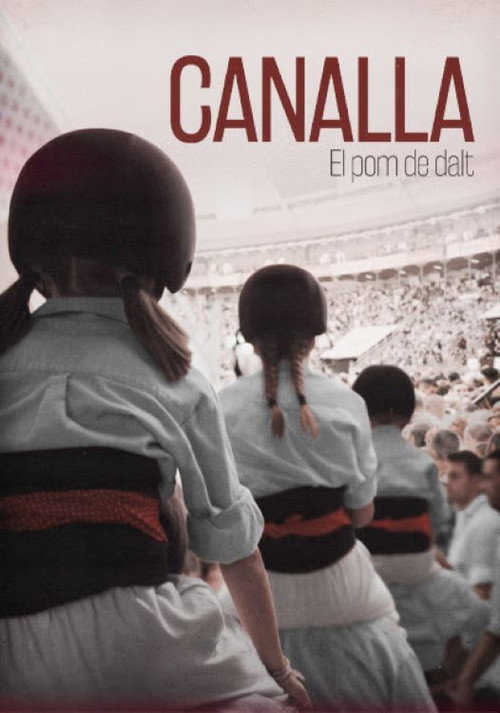 Movie poster for Canalla, el pom de dalt (2025)